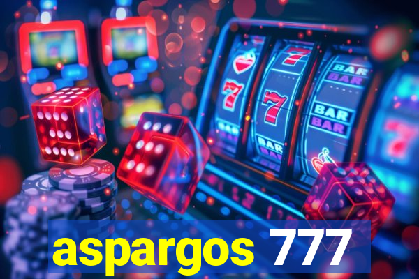 aspargos 777